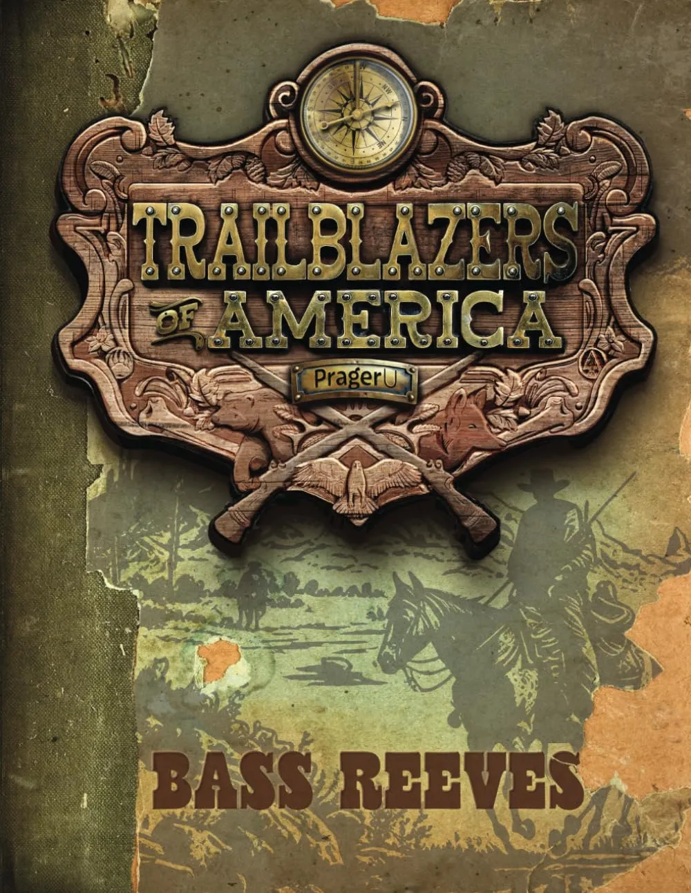 Bass Reeves (Trailblazers of America, Book 7) Paperback  February 21, 2025