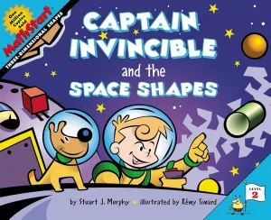 Captain Invincible and the Space Shapes (MathStart 2) Paperback  Picture Book, August 21, 2001